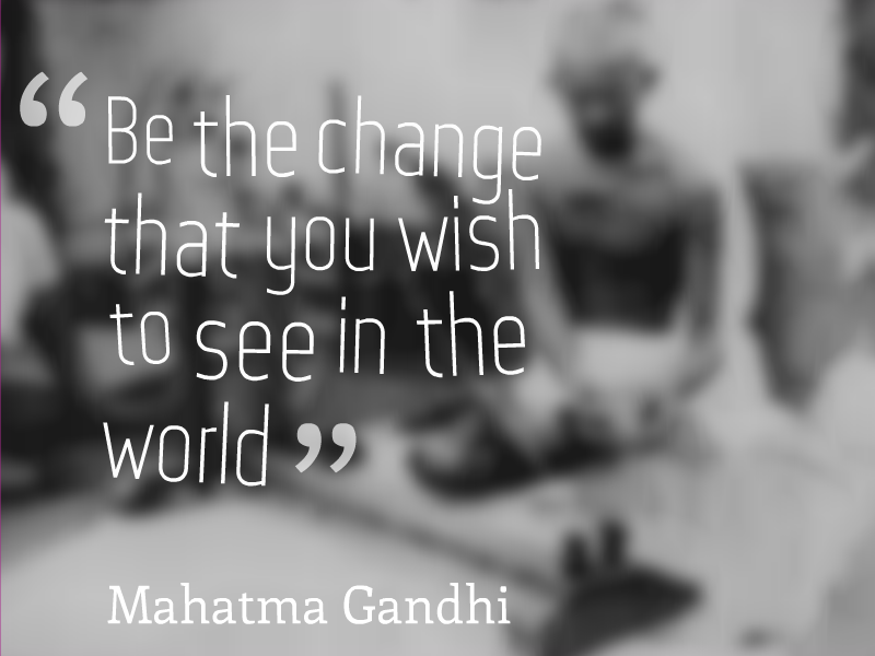 gandhi quotes be the change tumblr